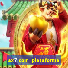 ax7.com plataforma de jogos